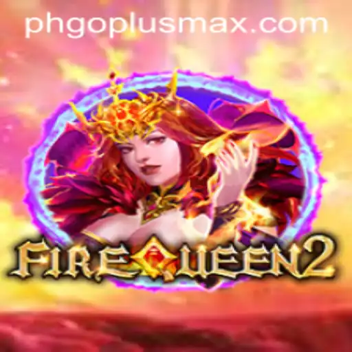 Exploring FireQueen2: A Riveting Adventure in the Realm of GoPlusMax