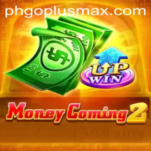 MoneyComing2: The Ultimate Gaming Experience with GoPlusMax Integration