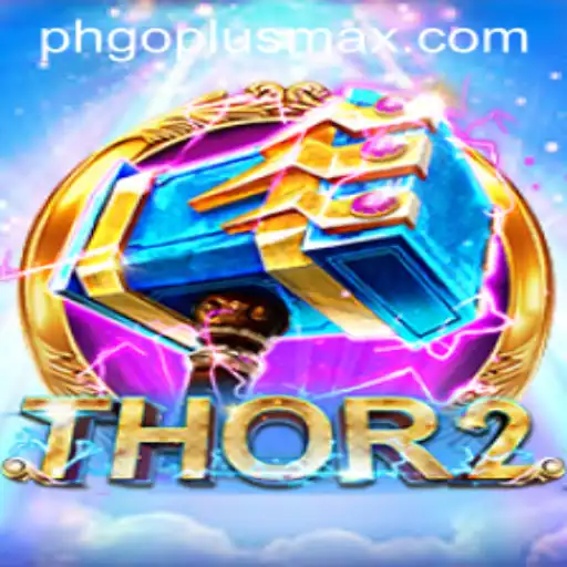 Dive into the Epic World of Thor2: Unleashing the Power of Goplusmax