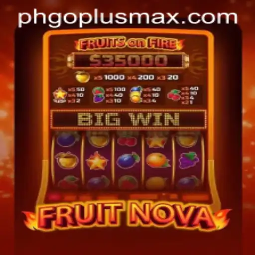 FruitNova: The Innovative Game Captivating Enthusiasts
