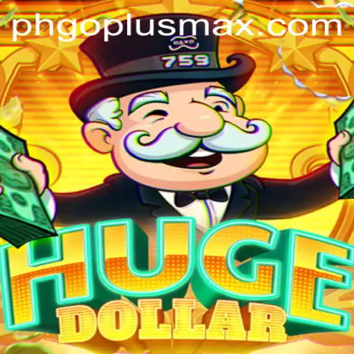 Discover the Thrills of HugeDollar: A Comprehensive Guide
