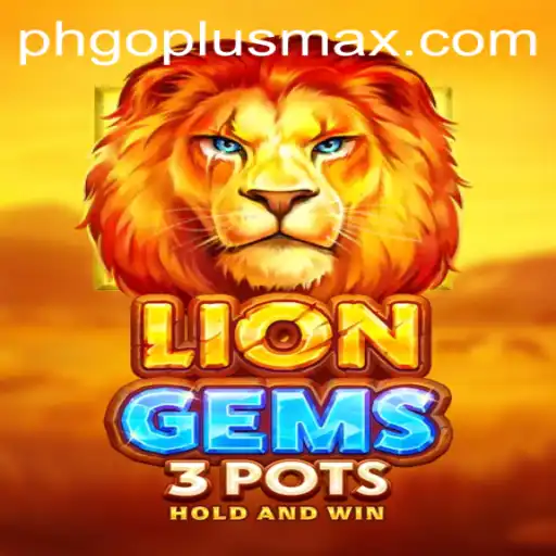 Exploring the Thrilling World of LionGems3pots: Innovative Gameplay and Strategies