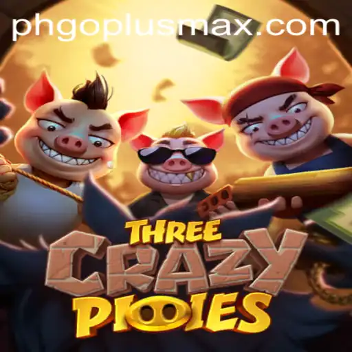 Introducing ThreeCrazyPiggies: A Thrilling Adventure with GoPlusMax